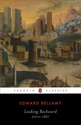 LookingBackward EdwardBellamy